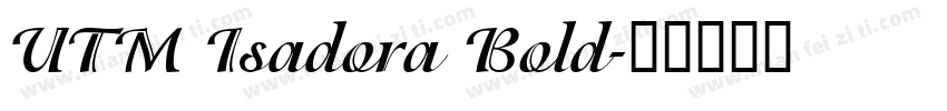 UTM Isadora Bold字体转换